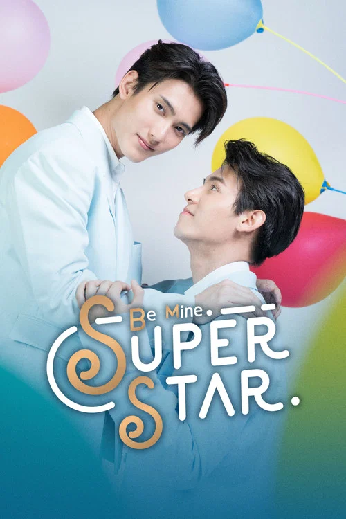 Be Mine SuperStar