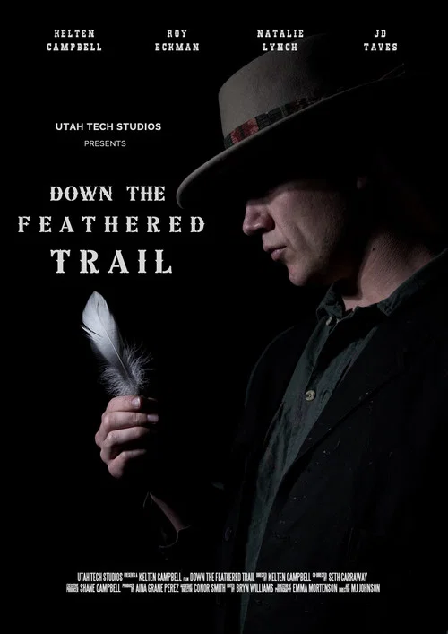Down the Feathered Trail