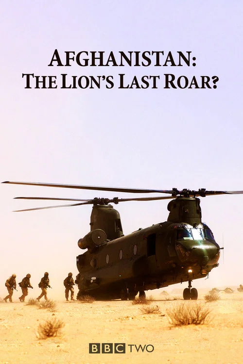 Afghanistan: The Lion's Last Roar?