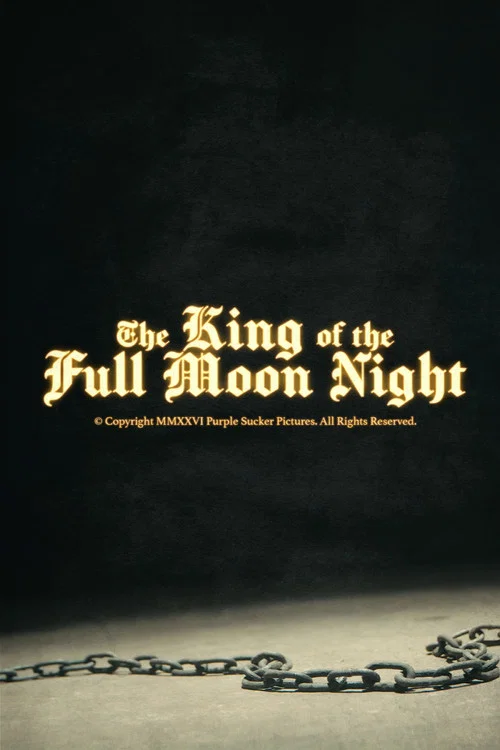 The King of the Full Moon Night