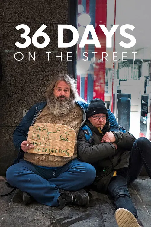 36 Days on the Street