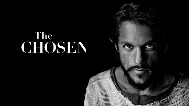 The Chosen still