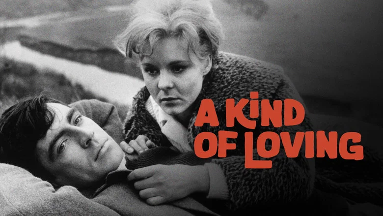 A Kind of Loving still