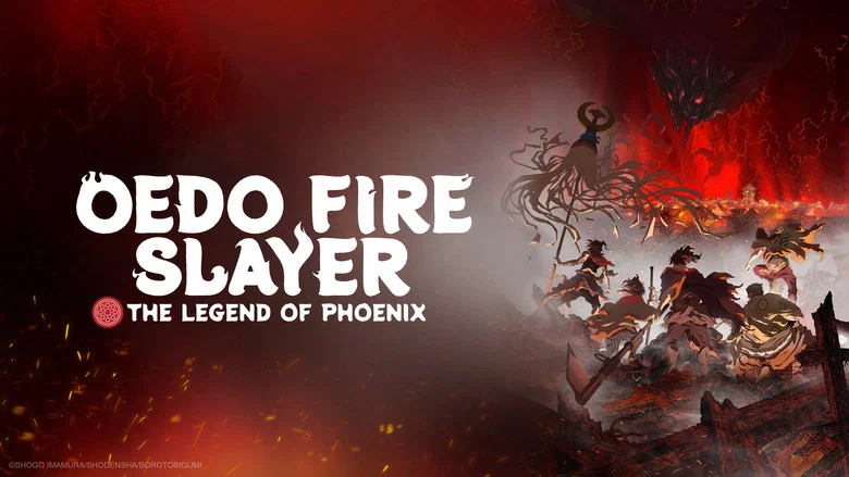 Oedo Fire Slayer -The Legend of Phoenix- still