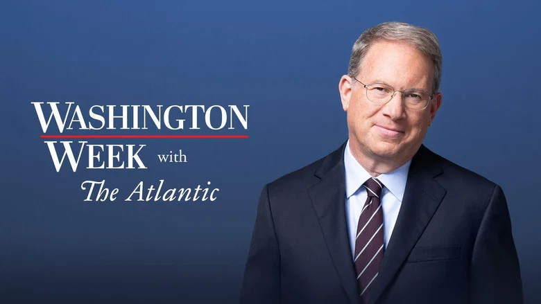 Washington Week with The Atlantic still