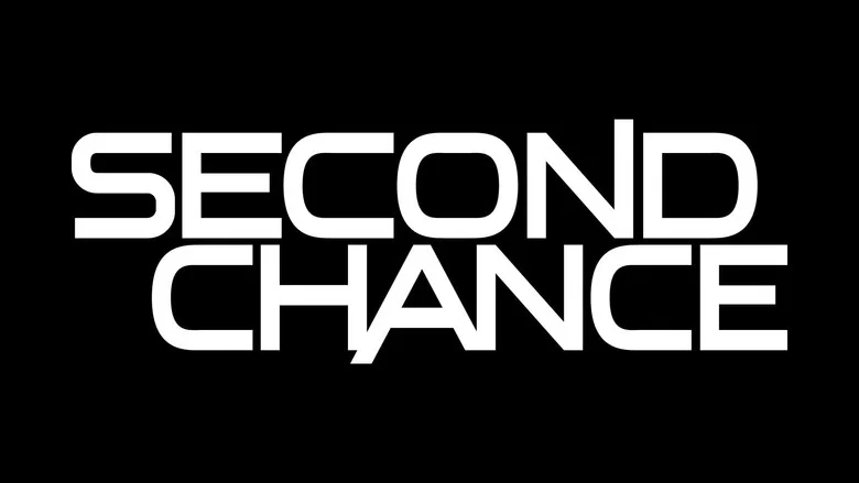Second Chance still
