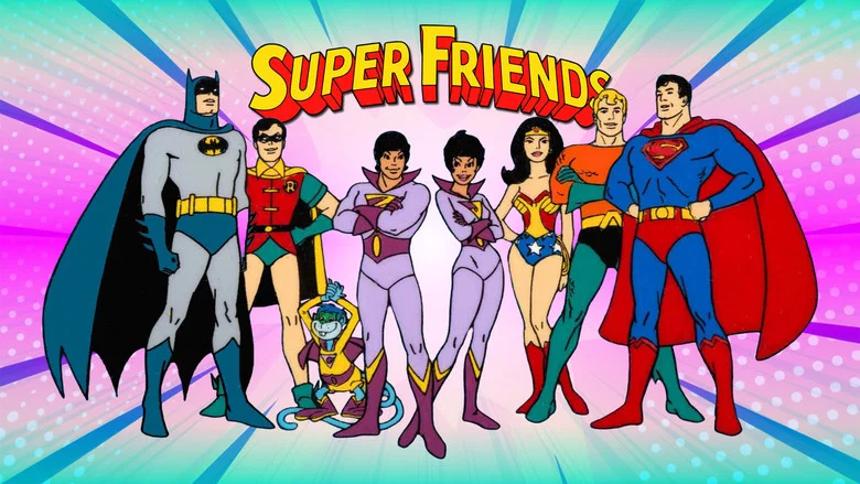 Super Friends still