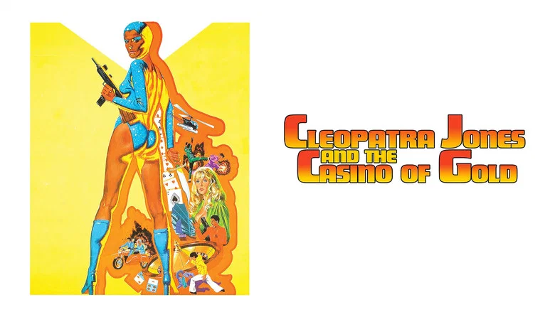 Cleopatra Jones and the Casino of Gold still