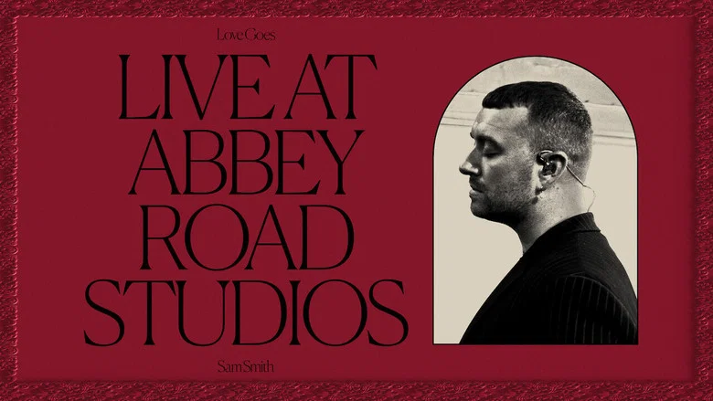 Sam Smith: Love Goes – Live at Abbey Road Studios still