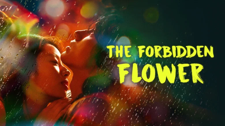 The Forbidden Flower still