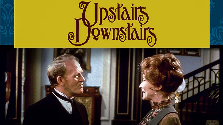 Upstairs, Downstairs still
