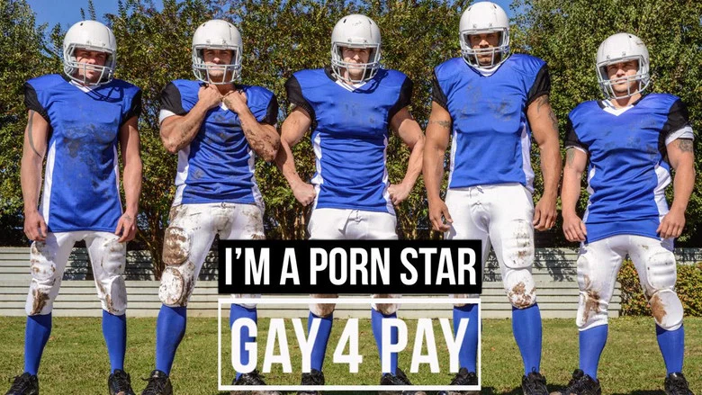 I'm a Porn Star: Gay 4 Pay still