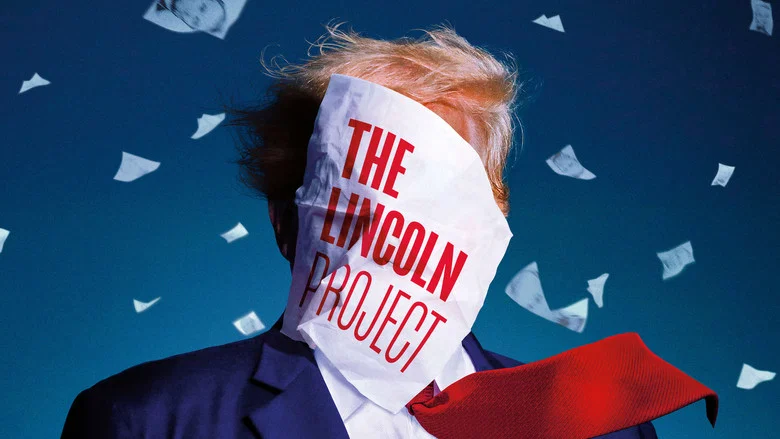The Lincoln Project still