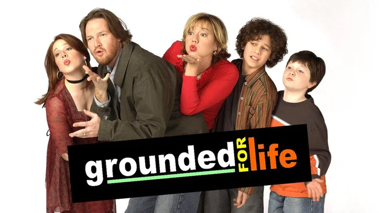Grounded for Life still