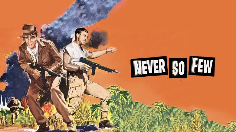 Never So Few still