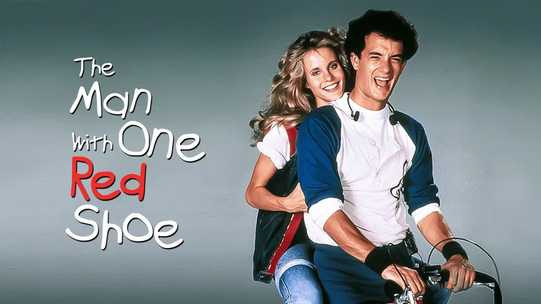 The Man with One Red Shoe still