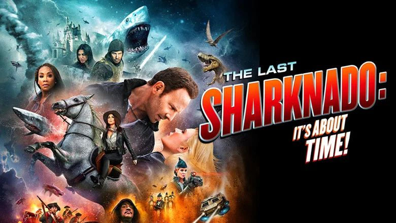 The Last Sharknado: It's About Time still