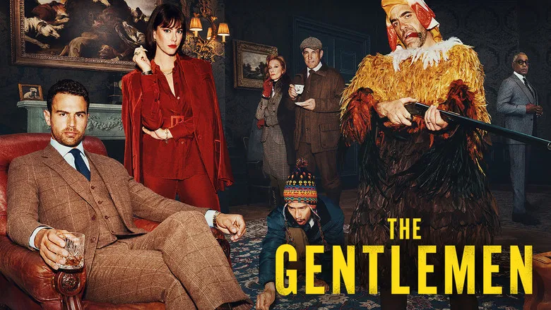 The Gentlemen still