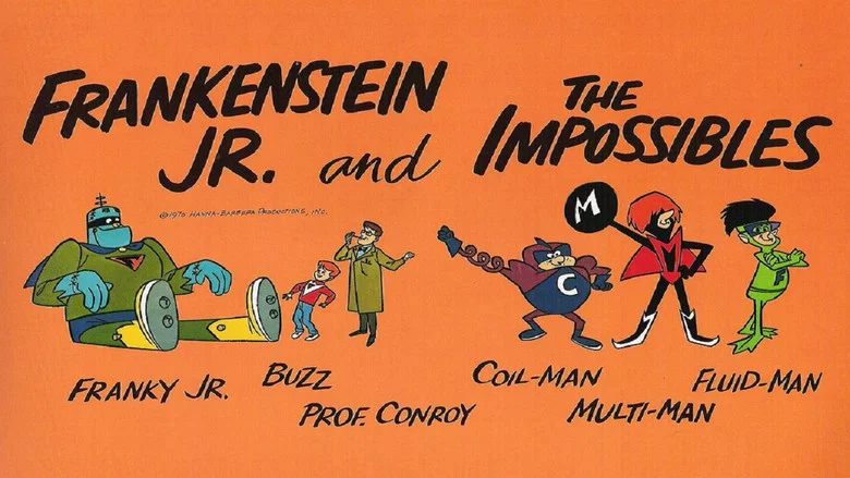 Frankenstein, Jr. and The Impossibles still