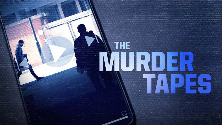 The Murder Tapes still