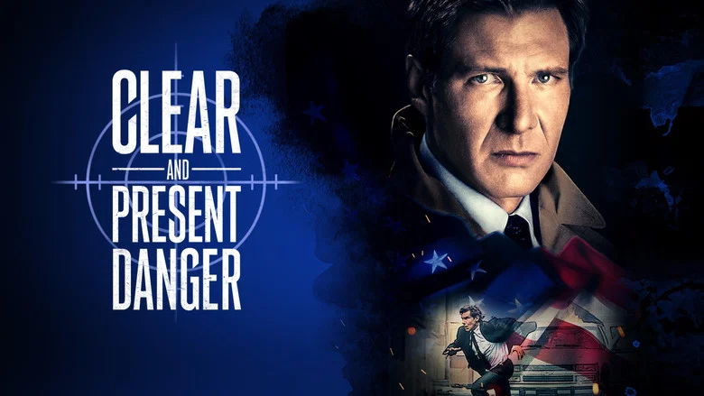 Clear and Present Danger still