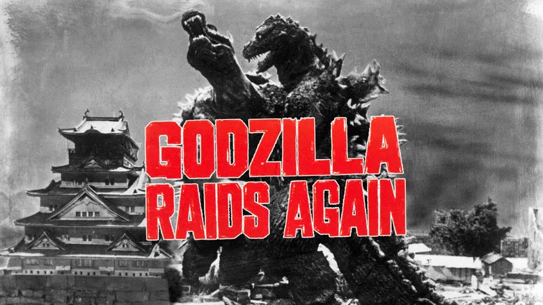 Godzilla Raids Again still