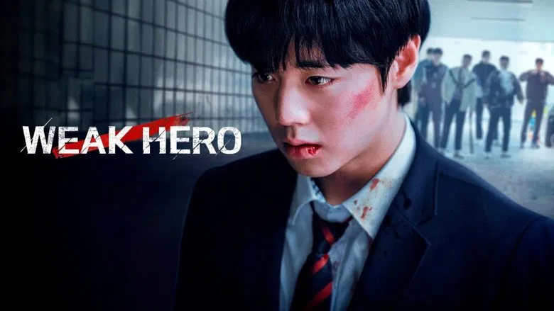 Weak Hero still