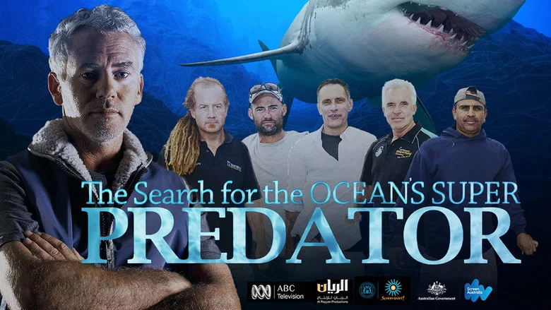 The Search for the Ocean's Super Predator still