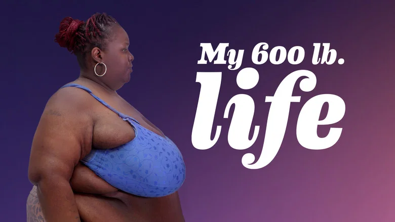 My 600-lb Life still