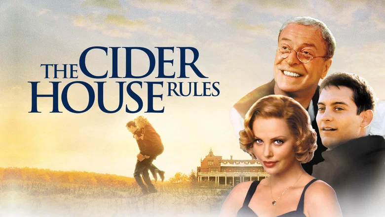 The Cider House Rules still