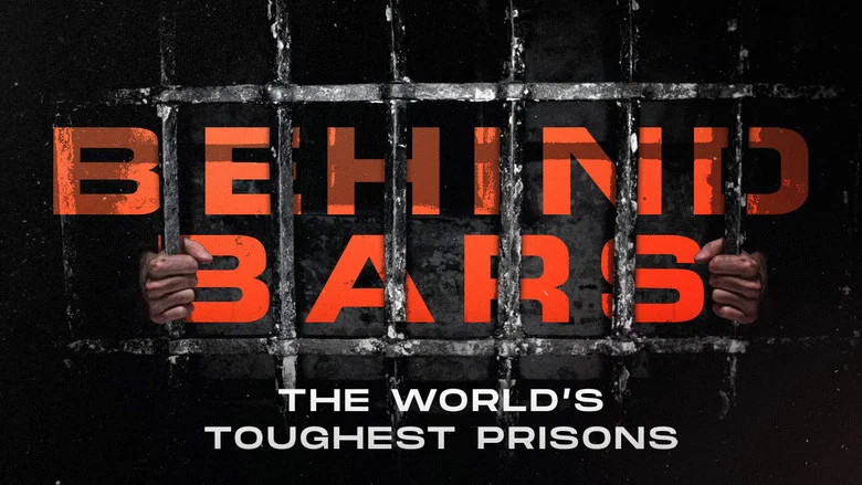Behind Bars: The World's Toughest Prisons still