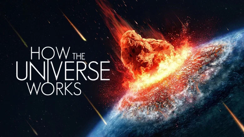 How the Universe Works still