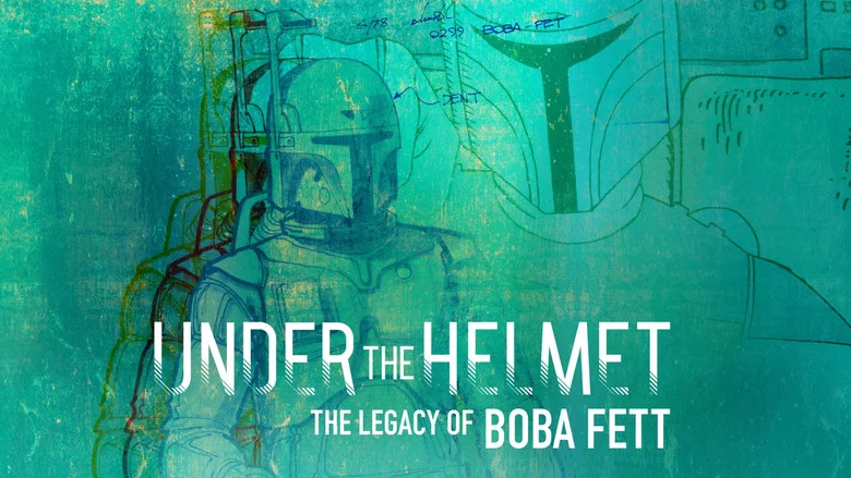 Under the Helmet: The Legacy of Boba Fett still