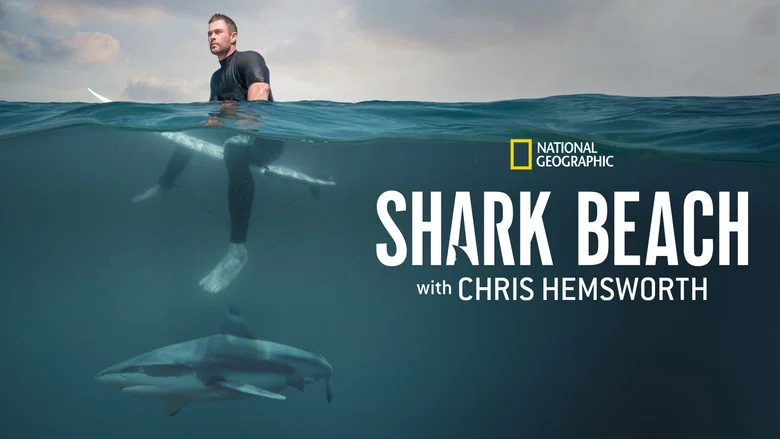 Shark Beach with Chris Hemsworth still