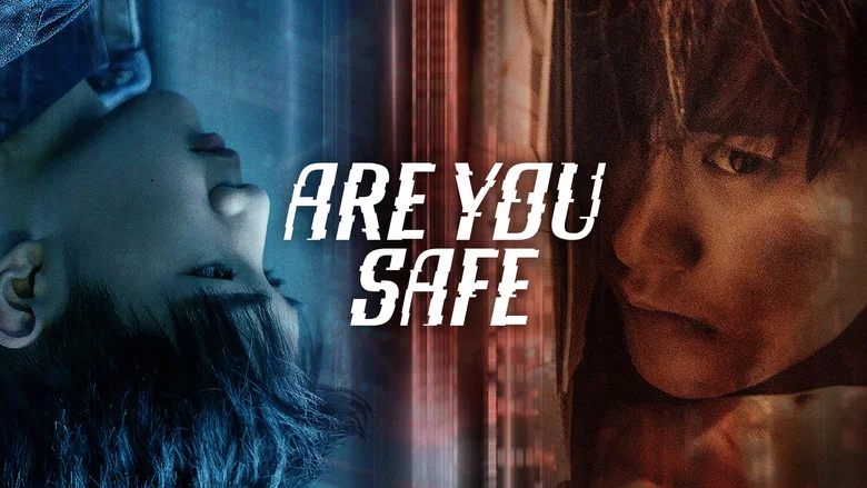 Are You Safe? still