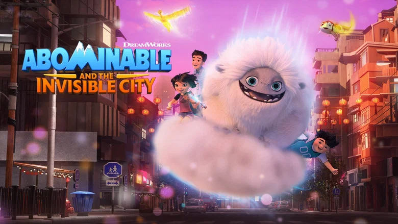 Abominable and the Invisible City still