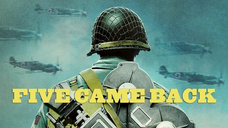 Five Came Back still
