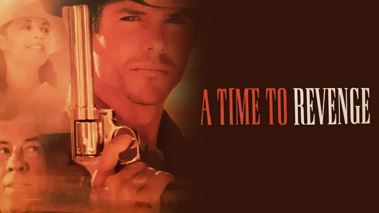 A Time to Revenge still