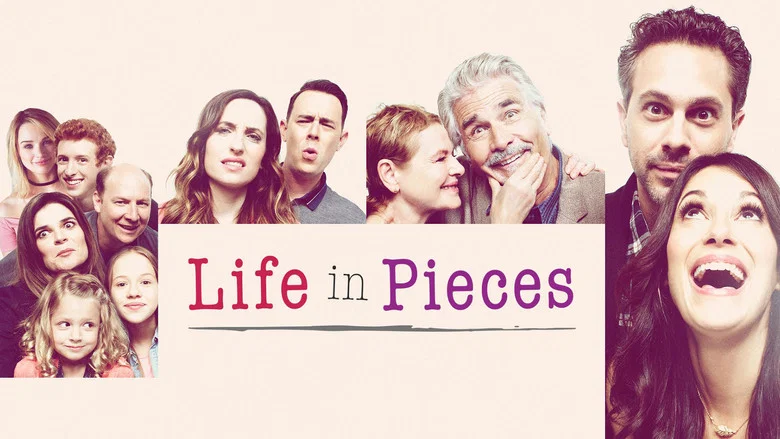 Life in Pieces still