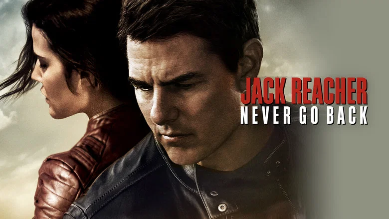 Jack Reacher: Never Go Back still