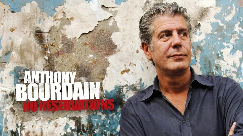 Anthony Bourdain: No Reservations still