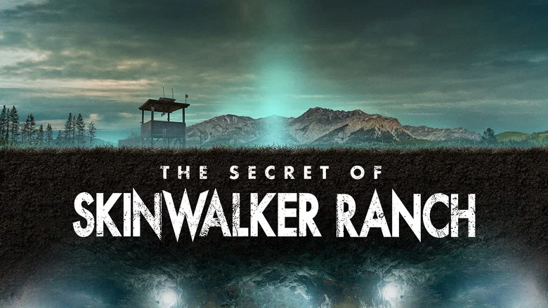 The Secret of Skinwalker Ranch still