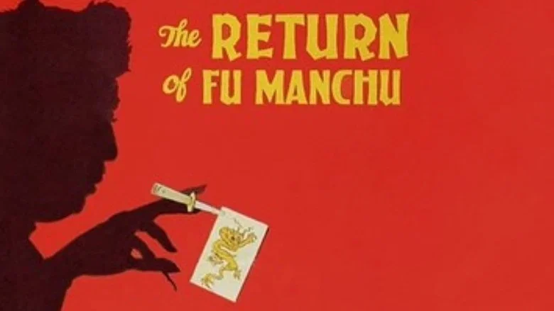 The Return of Dr. Fu Manchu still