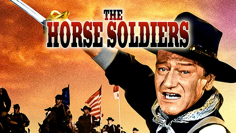 The Horse Soldiers still