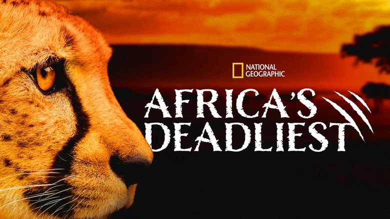 Africa's Deadliest still