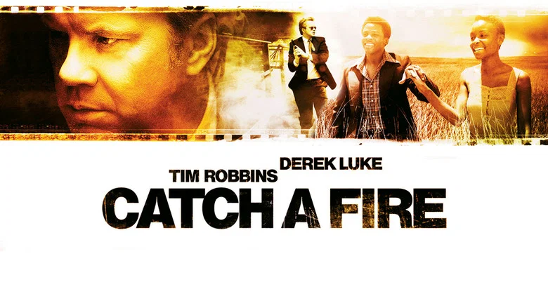 Catch a Fire still