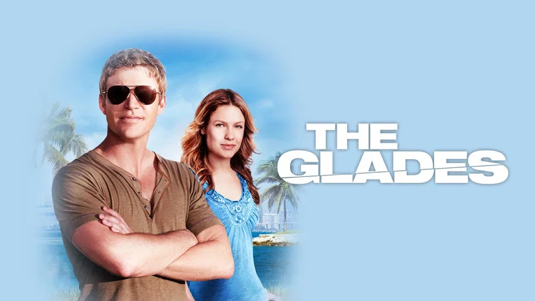 The Glades still