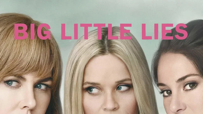 Big Little Lies still