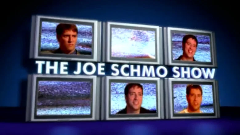 The Joe Schmo Show still