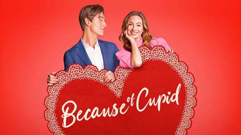 Because of Cupid still